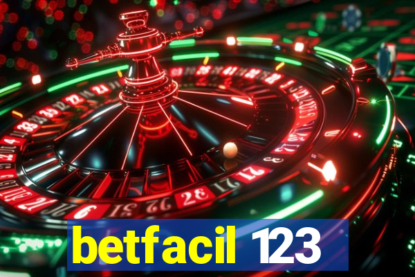 betfacil 123